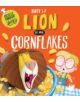 There's a Lion in My Cornflakes - 9781408845608-thumb