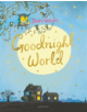 Goodnight World - 9781408872741-thumb