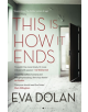 This Is How It Ends - 9781408886618-thumb