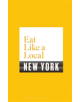Eat Like a Local NEW YORK - 9781408893272-thumb