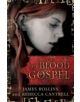 The Blood Gospel - 9781409120506-thumb