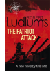 Robert Ludlum's The Patriot Attack - 9781409149378-thumb