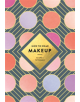How to Wear Makeup: 75 Tips + Tutorials - 9781419723971-thumb