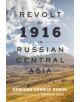 The Revolt of 1916 in Russian Central Asia - 9781421420509-thumb