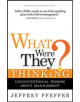 What Were They Thinking? - 9781422103128-thumb