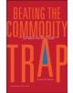 Beating the Commodity Trap - 9781422103159-thumb