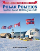 Polar Politics - 9781422238714-thumb