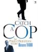 To catch a cop - 9781431401703-thumb