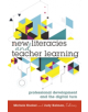 New Literacies and Teacher Learning - 9781433129117-thumb