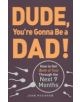 Dude, You're Gonna Be a Dad! - 9781440505362-thumb