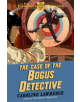 The P. K. Pinkerton Mysteries: The Case of the Bogus Detective - 9781444010336-thumb
