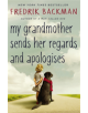 My Grandmother Sends Her Regards and Apologises - 9781444775853-thumb