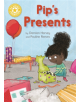 Reading Champion: Pip's Presents - 9781445167893-thumb