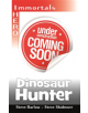 EDGE: I HERO: Immortals: Dinosaur Hunter - 9781445169637-thumb