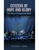 Citizens of Hope and Glory - 9781445616834-thumb