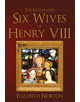 The Illustrated Six Wives of Henry VIII - 9781445642871-thumb