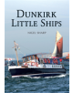 Dunkirk Little Ships - 9781445647500-thumb