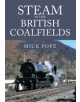 Steam in the British Coalfields - 9781445683485-thumb