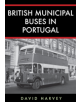 British Municipal Buses in Portugal - 9781445692630-thumb