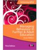 Managing Behaviour in Further and Adult Education - 9781446273968-thumb