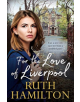 For the Love of Liverpool - 9781447283546-thumb