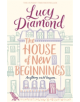 The House of New Beginnings - 9781447299127-thumb