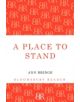 A Place to Stand - 9781448200825-thumb