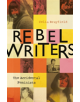 Rebel Writers: The Accidental Feminists - 9781448217496-thumb