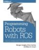 Programming Robots with ROS - 9781449323899-thumb