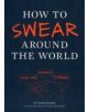 How to Swear Around the World - 9781452110875-thumb