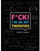 F*ck I'm in My Twenties Guided Journal - 9781452128344-thumb