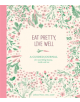 Eat Pretty, Live Well - 9781452151922-thumb