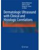 Dermatologic Ultrasound with Clinical and Histologic Correlations - 9781461471837-thumb
