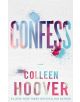 Confess - Colleen Hoover - Simon & Schuster - 9781471148590-thumb