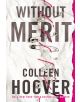 Without Merit - Colleen Hoover - Simon & Schuster - 9781471174018-thumb