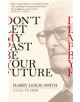 Don't Let My Past Be Your Future - 9781472123473-thumb