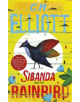 Sibanda and the Rainbird - 9781472130495-thumb