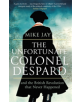 The Unfortunate Colonel Despard - 9781472144072-thumb