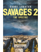 Savages 2: The Spectre - 9781472153241-thumb
