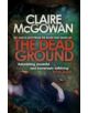 The Dead Ground (Paula Maguire 2) - 9781472204394-thumb