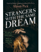 Strangers with the Same Dream - 9781472225122-thumb