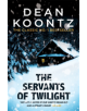 The Servants of Twilight - 9781472248350-thumb