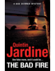 The Bad Fire (Bob Skinner series, Book 31) - 9781472255792-thumb