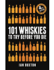 101 Whiskies to Try Before You Die (Revised and Updated) - 9781472258267-thumb