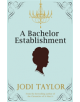 A Bachelor Establishment - 9781472265470-thumb