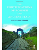 The Fortifications of Pompeii and Ancient Italy - 9781472477163-thumb