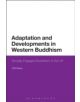 Adaptation and Developments in Western Buddhism - 9781472512550-thumb