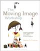 The Moving Image Workshop - 9781472572004-thumb