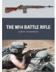 The M14 Battle Rifle - 9781472802552-thumb