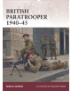 British Paratrooper 1940-45 - 9781472805126-thumb